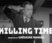Trailer - Killing Time Director's Cut from www naika all