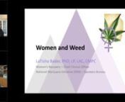 Women and Weed: Trends for the 21st CenturyFeatured expert: Dr. LaTisha BaderTUESDAY, APRIL 20, 2021 – ANTI-420 DAY CONFERENCEHandouts available at https://johnnysambassadors.org/ja210420bader/Descriptionu2028This presentation will outline the rapidly changing culture of cannabis use highlighting potency and routes of administration, perception of risk, and common exchanges regarding substance use and women’s issues. It will share popular products marketed to women and campaigns targeted t