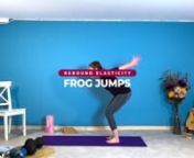 Rebound Elasticity- Frog Jumps from frog jumps