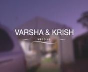 Varsha &amp; Krish Wedding Highlights v2nPhoto &amp; video: RISS Productionsnwww.riss-photography.com