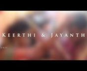 Keerthi & Jayanth Wedding Film from jayanth