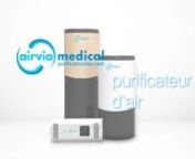 Découvrez l’univers d’AIRVIA Medical et sa gamme de purificateurs d’air haute performance.nnPlus d&#39;infos sur : www.airviamedical.com