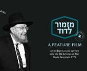Mizmor L'Dovid - MTJ Dinner and Feature Documentary on the Life of Rav Dovid Feinstein zt\ from zt