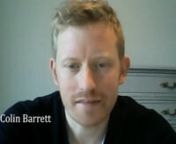 Welcome to Day 18 of our West Cork Literary Festival Advent Calendar. Our author today is Colin Barrett.nnVisit our Advent Calendar and join us each day from 1st to 24th December 2020 to unlock a new reading: https://www.westcorkmusic.ie/adventcalendarnnnColin Barrett is the author of Young Skins, a collection of short stories published by The Stinging Fly. He is the recipient of the Guardian First Book Award, the Frank O&#39;Connor International Short Story Prize, The Rooney Prize for Irish Literat