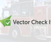 Vector Check It™ simplifies how Fire and EMS agencies track inspections with an all-in-one solution. The powerful mobile device is built for streamlining routine maintenance checks of trucks, tools, medical supplies, drugs, and other items logged in inventory records and is accessible through the TargetSolutions platform.