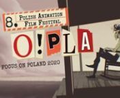 We are proud to host THE BEST OF O!PLA - FOCUS ON POLAND 2020.nThis is a unique program presenting the winners of the 8th O!PLA Animation Festival (2020). As always the only Jury at O!PLA was the audience; partly in traditional voting and partly in online voting (during the COVID-19 quarantine).nTHE BEST OF O!PLA 2020 is an amazing mix of techniques, styles, and emotions showing what in modern Polish animation (O!PLA means „Oh! Polish Animation”, but also: “Oh! People Love Animation”) is
