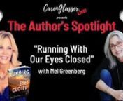 Do you have an empty nest? Mel Greenberg joins us to talk about her book Running With Our Eyes Closed.What happens after the nest empties? Pick up a copy of her book here: https://amzn.to/3aM16evA Southern California native, Mel is a best-selling author and publisher.A proud alumna of the University of Maryland, she worked as a copywriter and producer in radio and television in Washington D.C. before heading back to the west coast. Mel’s debut novel, Running with Our Eyes Closed, explore