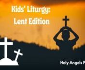 Here is our Kids&#39; Liturgy video for the Fifth Sunday of Lent! These videos are designed for children in grades K5-4, it truly is a Kids&#39; version of the Liturgy! You can send your responses to the question for our game to drehawb@gmail.com Thanks for joining us, we&#39;ll see you next Sunday for a special Palm Sunday episode.nnKid&#39;s Liturgy resources taken from St. Mary&#39;s Press.nMusic is