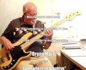I recorded this track as a play-along practice piece, purely for critique by my fellow members onhttp://www.scottsbasslessons.comIt is not intended for publication, or wider circulation.It is not for profit.nnI chose to play along with Bruno Mars’ recording of “Somewhere in Brooklyn”, originally released as Track 11, on his (2010) Album, “Doo-Wops o)