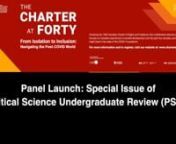 13. Panel Launch: Special Issue of Political Science Undergraduate Review (PSUR) from psur