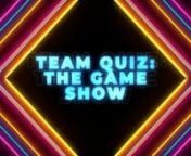 Just how well do you know your friends and workmates? Team Quiz is a light-hearted game show where your team must battle through rounds of wheel spins, relationship clues, picture puzzles and tricky tongue twisters to answer the questions correctly. Think you&#39;ve got what it takes to be the next TV trivia legends?