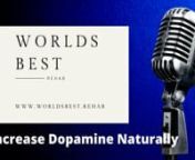https://www.worldsbest.rehab/increase-dopamine-naturally/nnhttps://www.worldsbest.rehab/es/increase-dopamine-naturally/nnhttps://www.worldsbest.rehab/de/increase-dopamine-naturally/nnHow does dopamine work? nnMost naturally produced dopamine is created in your midbrain. From there, it is distributed to different parts of the brain. The medical word is still unsure just how dopamine works in the brain. Dopamine has four major pathways inside the brain. Each pathway controls a different bodily pr