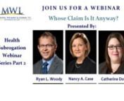This is our second in a series of live complimentary webinars on ERISA and health insurance subrogation.n nWho should attend: Plan Sponsors, Plan Administrators, TPAs, Health Insurers, Subrogation and Recovery Service Providers, General Counsel, Brokers.n nPanel Speakers: Ryan Woody (Hartford), Nancy Case (Hartford), Catherine Dowie (Boston)n nSo. The underlying personal injury claim has settled, and opposing counsel sends a familiar refrain: The party who owns the underlying claim has no duty t