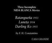 Three Incomplete Nida Blanca Movies—