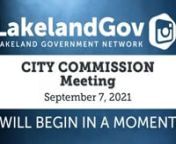 Agenda: https://www.lakelandgov.net/Portals/CityClerk/City%20Commission/Agendas/2021/09-07-21/09-07-21%20Agenda.pdfnn00:01:30-PRESENTATIONS - RP Funding Center - Looking ForwardnTony Camarillo, RP Funding Center Director…nn00:25:30-PRESENTATIONS - Covid 19 Update with Lakeland Regional Medical CenternMichael Spake, Senior Vice President, External…nn00:48:40-PRESENTATIONS - Beautification Awards (Bill Koen)nResidential: 404 Hibriten Way - Mark IrbyApproving the Inclusion of Cert