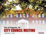 CITY OF AUGUSTAnCouncil MeetingnTuesday, September 7, 2021n7:00 P.M.nnA.tCALL TO ORDERnnB.tPLEDGE OF ALLEGIANCEnnC.tPRAYERnnD.tMINUTESnn1.tAUGUST 16, 2021 CITY COUNCIL MEETING MINUTESnnE.tAPPROPRIATION ORDINANCEntn1.tAPPROPRIATION ORDINANCES #8A AND #9nttnF.tVISITORSn n1.tBrandon Terry from Augusta High School will be present to request that the City Council waive fishing license requirements for Augusta City Lake for students participating in the High School’s Outdoor Activities Classes. (5:0