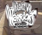 The Second Bumming is the follow up video to the first Washed Up Warriors originally release in 2008. This sequel includes full parts from the Washed Up Warriors &amp; friends, as well as two full montages of our friends from far and wide.