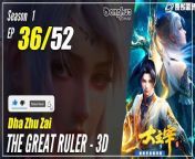 #yunzhi #yzdw&#60;br/&#62;&#60;br/&#62;donghua,donghua sub indo,multisub,chinese animation,yzdw,donghua eng sub,multi sub,sub indo,The Grand Lord,The Great Ruler season 1 episode 36 sub indo,Da Zhu Zai&#60;br/&#62;&#60;br/&#62;