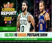 The Garden Report goes live following the Celtics game vs the Knicks. Catch the Celtics Postgame Show featuring Bobby Manning, Josue Pavon, Jimmy Toscano, A. Sherrod Blakely, and John Zannis as they offer insights and analysis from Boston&#39;s game in New York.&#60;br/&#62;&#60;br/&#62;This episode of the Garden Report is brought to you by:&#60;br/&#62;&#60;br/&#62;Nutrafol Men! Take the first step to visibly thicker, healthier hair. For a limited time, Nutrafol is offering our listeners ten dollars off your first month’s subscription and free shipping when you go to Nutrafol.com/MEN and enter the promo code GARDEN!&#60;br/&#62;&#60;br/&#62;FanDuel! Get buckets with your first bet on FanDuel, America’s Number One Sportsbook. Because right now, NEW customers get ONE HUNDRED AND FIFTY DOLLARS in BONUS BETS with any winning FIVE DOLLAR BET! That’s A HUNDRED AND FIFTY BUCKS – if your bet wins! Just, visit FanDuel.com/BOSTON and shoot your shot!&#60;br/&#62;&#60;br/&#62;Bet on all your favorite NBA players and teams with:&#60;br/&#62;&#60;br/&#62;● Quick Bets&#60;br/&#62;● Live Same Game Parlays&#60;br/&#62;● Exclusive Props&#60;br/&#62;● And more!&#60;br/&#62;&#60;br/&#62;FanDuel, Official Sportsbook Partner of the NBA.&#60;br/&#62;&#60;br/&#62;DISCLAIMER: Must be 21+ and present in select states. First online real money wager only. &#36;10 first deposit required. Bonus issued as nonwithdrawable bonus bets that expire 7 days after receipt. See terms at sportsbook.fanduel.com. FanDuel is offering online sports wagering in Kansas under an agreement with Kansas Star Casino, LLC. Gambling Problem? Call 1-800-GAMBLER or visit FanDuel.com/RG in Colorado, Iowa, Michigan, New Jersey, Ohio, Pennsylvania, Illinois, Kentucky, Tennessee, Virginia and Vermont. Call 1-800-NEXT-STEP or text NEXTSTEP to 53342 in Arizona, 1-888-789-7777 or visit ccpg.org/chat in Connecticut, 1-800-9-WITH-IT in Indiana, 1-800-522-4700 or visit ksgamblinghelp.com in Kansas, 1-877-770-STOP in Louisiana, visit mdgamblinghelp.org in Maryland, visit 1800gambler.net in West Virginia, or call 1-800-522-4700 in Wyoming. Hope is here. Visit GamblingHelpLineMA.org or call (800) 327-5050 for 24/7 support in Massachusetts or call 1-877-8HOPE-NY or text HOPENY in New York.&#60;br/&#62;&#60;br/&#62;#Celtics #NBA #GardenReport #CLNS