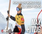 Max Hitzig's Road to the 2024 Freeride World Title I All FWT24 Runs from 175 runs video caruso el