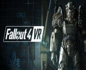 Fallout 4 VR - Gameplay Trailer from vr scheduler dashboard
