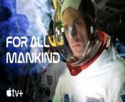 For All Mankind — Official First Look Trailer | Apple TV+ from chat apple