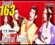 martial-master-【episode-163】-wu-shen-zhu--ROSUB