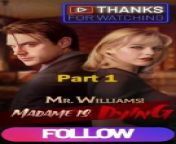Mr. Williams Madame is Dying Full Episode - Uncut Full Movie