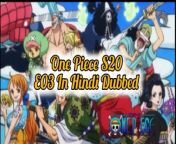 One Piece S20 - E03 Hindi Episodes - He’ll Come! The Legend of Ace in the Land of Wano! &#124; ChillAndZeal &#124;&#60;br/&#62;&#60;br/&#62;one piece&#60;br/&#62;&#60;br/&#62;one piece season 1 episode 2 in hindi&#60;br/&#62;&#60;br/&#62;one piece 1101&#60;br/&#62;&#60;br/&#62;one piece 1100&#60;br/&#62;&#60;br/&#62;one piece 1102&#60;br/&#62;&#60;br/&#62;rttv one piece&#60;br/&#62;&#60;br/&#62;one piece episode 1&#60;br/&#62;&#60;br/&#62;one piece season 1 episode 1 in hindi&#60;br/&#62;&#60;br/&#62;one piece film red&#60;br/&#62;&#60;br/&#62;one piece anime