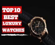 TOP 10 Best Luxury Watches For Men: &#60;br/&#62;Elevate your style with the ultimate accessory: luxury watches. In this updated video, we present the crème de la crème of men&#39;s timepieces, showcasing precision craftsmanship, timeless elegance, and the pinnacle of horological artistry. Whether you&#39;re a watch enthusiast or looking for the perfect statement piece, our expertly curated list will guide you to the watch of your dreams. Discover the epitome of luxury and sophistication that only these timepieces can offer. Time to choose your signature masterpiece! ⌚&#60;br/&#62;&#60;br/&#62;#watch #watches #luxurywatches