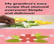 My grandma&#39;s easy recipe that stunned everyone! Simple and delicious! #shorts