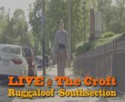 LIVE @ The Croft. Stokes Croft. Bristol. 2003. &#60;br/&#62;Track - Ruggaloof. &#60;br/&#62;Band - Southsection
