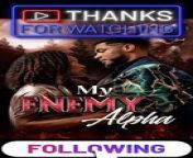 My Enemy Alpha Full Movie &#60;br/&#62;Please follow the channel to see more interesting videos!&#60;br/&#62;If you like to Watch Videos like This Follow Me You Can Support Me By Sending cash In Via Paypal&#62;&#62; https://paypal.me/countrylife821 &#60;br/&#62;