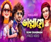 Chele Tor Preme Porar Karon &#124; ভাল্লাগে । Vallage । Sumi Shabnam । New Bangla Song 2022&#60;br/&#62;&#60;br/&#62;Presetting : Chele Tor Preme Porar Karon &#124; ভাল্লাগে । Vallage । Sumi Shabnam । New Bangla Song 2022&#60;br/&#62;&#60;br/&#62;I Hope You Really Like Our Video. So Please Like Comment Share And Don&#39;t Forget To Follow Our Channel Doyel Music&#60;br/&#62;&#60;br/&#62;Song Name: Vallage ( ভাল্লাগে ) Chele Tor Preme Porar Karon&#60;br/&#62;Vocal: Sumi Shabnam&#60;br/&#62;Lyricis &amp; Tune: MD. Akram Hossain&#60;br/&#62;Music: Sojib&#60;br/&#62;Cast: Nayan Babu, Momo &amp; Others&#60;br/&#62;Cinematographer: Sani Khan&#60;br/&#62;Edit &amp; Color: S.M. Tushar&#60;br/&#62;Direction &amp; Choreographer: Habibur Rahman&#60;br/&#62;Asst. Direction: Shakil Rahman&#60;br/&#62;Producer : Amirul islam&#60;br/&#62;Production: Sristy Multimedia&#60;br/&#62;&#60;br/&#62;Respected sir Many thanks for giving us such a beautiful Song&#60;br/&#62;&#60;br/&#62;