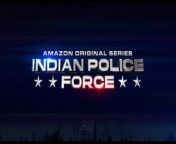 Indian Police Force Season 1 - Official Trailer from indian naika pooja