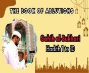 Unlock the wisdom of Sahih Al-Bukhari with our English translation series! Explore Hadiths 1-10 from The Book of Ablutions, learning about the significance of purification rituals in Islam. Subscribe to Voice Of Faith for clear explanations of Islamic teachings.&#60;br/&#62;&#60;br/&#62;#SahihAlBukhari #Ablutions #IslamicPurification #HadithExplained #VoiceOfFaith #EnglishTranslation #IslamicTeachings #FaithEducation #LearnIslam #islam #trending #explore