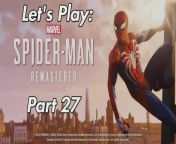 #spiderman #marvelsspiderman #gaming #insomniacgames&#60;br/&#62;Commentary video no.27 for my run through of one of my favourite games Marvel&#39;s Spider-Man Remastered, hope you enjoy:&#60;br/&#62;&#60;br/&#62;Marvel&#39;s Spider-Man Remastered playlist:&#60;br/&#62;https://www.dailymotion.com/partner/x2t9czb/media/playlist/videos/x7xh9j&#60;br/&#62;&#60;br/&#62;Developer: Insomniac Games&#60;br/&#62;Publisher: Sony Interactive Entertainment&#60;br/&#62;Platform: PS5&#60;br/&#62;Genre: Action-adventure&#60;br/&#62;Mode: Single-player&#60;br/&#62;Uploader: PS5Share