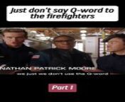 [Part 1] Just don't say Q-word to the firefighters #shorts (1280p_30fps_H264-192kbit_AAC) from foul mil