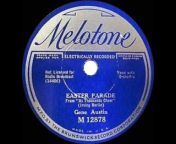 Original single releases on the Melotone, Banner, Oriole, Perfect, and Romeo labels - Easter Parade (Irving Berlin) by Gene Austin with small studio orchestra, recorded in NYC December 29, 1933