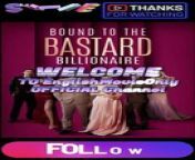 Bound to The Bastard Billionaire | Full Movie 2024 #drama #drama2024 #dramamovies #dramafilm #Trending #Viral from full new film