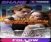 The Deal With Love | Full Movie 2024 #drama #drama2024 #dramamovies #dramafilm #Trending #Viral from ghajini movie 2008 synopsis