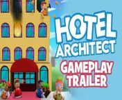 Hotel Architect - Trailer d'annonce early access from hotel bangla part