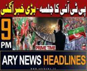 #ImranKhan #PTIJalsa #PTI #Headlines #AsimMunir &#60;br/&#62;&#60;br/&#62;Follow the ARY News channel on WhatsApp: https://bit.ly/46e5HzY&#60;br/&#62;&#60;br/&#62;Subscribe to our channel and press the bell icon for latest news updates: http://bit.ly/3e0SwKP&#60;br/&#62;&#60;br/&#62;ARY News is a leading Pakistani news channel that promises to bring you factual and timely international stories and stories about Pakistan, sports, entertainment, and business, amid others.&#60;br/&#62;&#60;br/&#62;Official Facebook: https://www.fb.com/arynewsasia&#60;br/&#62;&#60;br/&#62;Official Twitter: https://www.twitter.com/arynewsofficial&#60;br/&#62;&#60;br/&#62;Official Instagram: https://instagram.com/arynewstv&#60;br/&#62;&#60;br/&#62;Website: https://arynews.tv&#60;br/&#62;&#60;br/&#62;Watch ARY NEWS LIVE: http://live.arynews.tv&#60;br/&#62;&#60;br/&#62;Listen Live: http://live.arynews.tv/audio&#60;br/&#62;&#60;br/&#62;Listen Top of the hour Headlines, Bulletins &amp; Programs: https://soundcloud.com/arynewsofficial&#60;br/&#62;#ARYNews&#60;br/&#62;&#60;br/&#62;ARY News Official YouTube Channel.&#60;br/&#62;For more videos, subscribe to our channel and for suggestions please use the comment section.