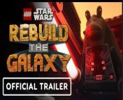 Check out the teaser trailer for LEGO Star Wars: Rebuild the Galaxy, an upcoming &#92;