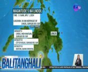 Niyanig ng magnitude 5 na lindol ang Surigao del Sur!&#60;br/&#62;&#60;br/&#62;&#60;br/&#62;Balitanghali is the daily noontime newscast of GTV anchored by Raffy Tima and Connie Sison. It airs Mondays to Fridays at 10:30 AM (PHL Time). For more videos from Balitanghali, visit http://www.gmanews.tv/balitanghali.&#60;br/&#62;&#60;br/&#62;#GMAIntegratedNews #KapusoStream&#60;br/&#62;&#60;br/&#62;Breaking news and stories from the Philippines and abroad:&#60;br/&#62;GMA Integrated News Portal: http://www.gmanews.tv&#60;br/&#62;Facebook: http://www.facebook.com/gmanews&#60;br/&#62;TikTok: https://www.tiktok.com/@gmanews&#60;br/&#62;Twitter: http://www.twitter.com/gmanews&#60;br/&#62;Instagram: http://www.instagram.com/gmanews&#60;br/&#62;&#60;br/&#62;GMA Network Kapuso programs on GMA Pinoy TV: https://gmapinoytv.com/subscribe
